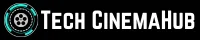 Tech CinemaHub